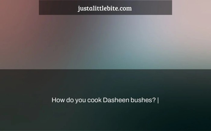 How to Cook Dasheen Bush Bhaji Trini Style A Flavorful Recipe Guide